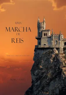 Baixar Livro Uma Marcha de Reis - O Anel do Feiticeiro Vol. 2 - Morgan Rice em ePub PDF Mobi ou Ler Online