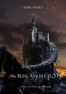  Em Busca de Heróis    -   Morgan Rice    