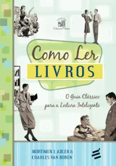 Como Ler Livros  -  Mortimer J. Adler