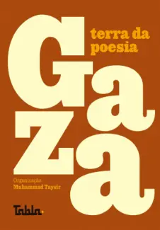 Baixar Livro Gaza, Terra da Poesia - Muhammad Taysir em ePub PDF Mobi ou Ler Online