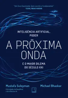 Baixar Livro A Próxima onda - Mustafa Suleyman em ePub PDF Mobi ou Ler Online