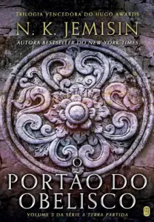 Baixar Livro O Portão do Obelisco - A Terra Partida Vol. 2 - N. K. Jemisin em ePub PDF Mobi ou Ler Online