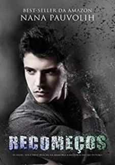 Baixar Livro Recomecos - Nana Pauvolih em ePub PDF Mobi ou Ler Online