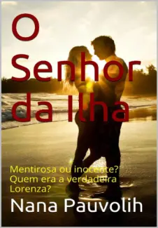 Baixar Livro O Senhor da Ilha - Nana Pauvolih em ePub PDF Mobi ou Ler Online