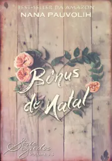 Bônus de Natal  -  Segredos  - Vol. : 3.5  -  Nana Pauvolih