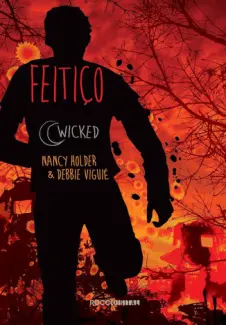 Baixar Livro Feitiço - Wicked Vol. 4 - Nancy Holder em ePub PDF Mobi ou Ler Online