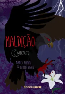 Maldição  -  Wicked  - Vol.  02  -  Nancy Holder
