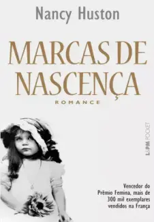 Baixar Livro Marcas de Nascenca - Nancy Huston em ePub PDF Mobi ou Ler Online