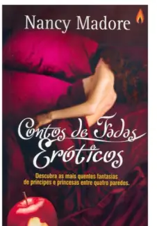 Contos de Fadas Eróticos  -   Nancy Madore