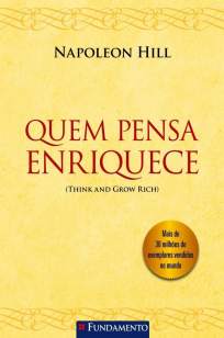 Baixar Livro Quem Pensa Enriquece - Napoleon Hill em ePub PDF Mobi ou Ler Online