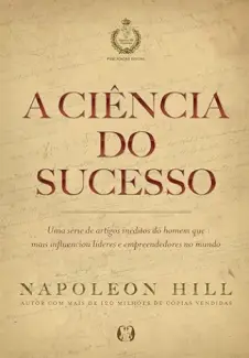 Baixar Livro A Ciência do Sucesso - Napoleon HIll em ePub PDF Mobi ou Ler Online