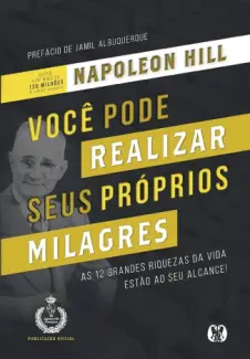 Baixar Livro Voce pode Realizar seus Proprios Milagres - Napoleon Hill em ePub PDF Mobi ou Ler Online