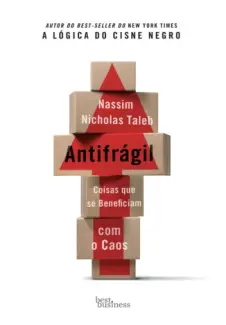 Antifrágil  -  Nassim Nicholas Taleb