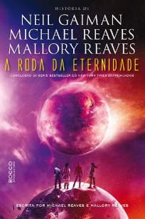 Baixar A Roda da Eternidade - Entremundos Vol. 3 - Neil Gaiman ePub PDF Mobi ou Ler Online