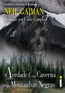 Baixar Livro A Verdade é uma Caverna nas Montanhas Negras - Neil Gaiman em ePub PDF Mobi ou Ler Online