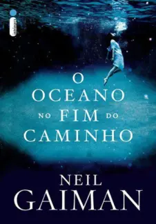 O Oceano no Fim do Caminho  -  Neil Gaiman