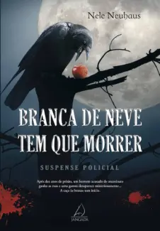 Baixar Livro Branca de Neve tem que Morrer - Nele Neuhaus em ePub PDF Mobi ou Ler Online