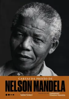 Baixar Livro Cartas da prisão de Nelson Mandela - Nelson Mandela em ePub PDF Mobi ou Ler Online