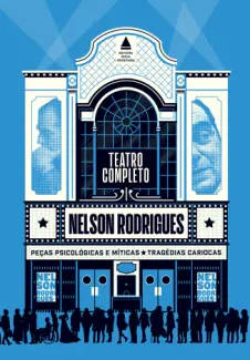 Baixar Livro Teatro Completo Nelson Rodrigues - Nelson Rodrigues em ePub PDF Mobi ou Ler Online