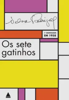 Os Sete Gatinhos  -  Nelson Rodrigues