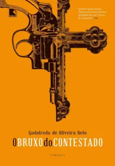 Baixar Livro O Bruxo do Contestado - Neto Godofredo de Oliveira em ePub PDF Mobi ou Ler Online