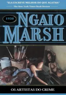 Os Artistas do Crime  -  Ngaio Marsh