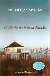 Baixar Livro O Diário da Nossa Paixão - Nicholas Sparks em ePub PDF Mobi ou Ler Online