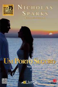 Baixar Livro Um Porto Seguro - Nicholas Sparks em ePub PDF Mobi ou Ler Online