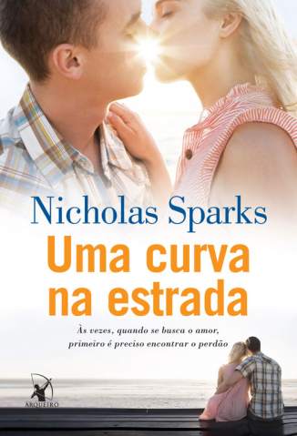 Baixar Livro Uma Curva Na Estrada - Nicholas Sparks em ePub PDF Mobi ou Ler Online