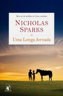 Baixar Livro Uma Longa Jornada - Nicholas Sparks em ePub PDF Mobi ou Ler Online