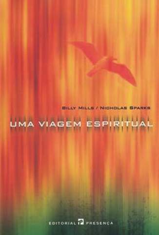 Baixar Livro Uma Viagem Espiritual - Nicholas Sparks em ePub PDF Mobi ou Ler Online