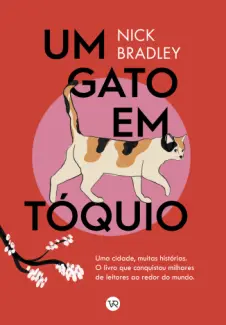 Baixar Livro Um gato em Toquio - Nick Bradley em ePub PDF Mobi ou Ler Online