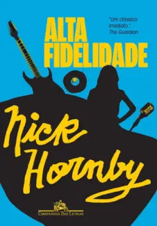 Alta fidelidade  -  Nick Hornby