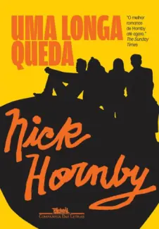Uma Longa Queda  -  Nick Hornby