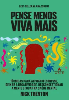 Baixar Livro Pense Menos, viva mais - Nick Trenton em ePub PDF Mobi ou Ler Online