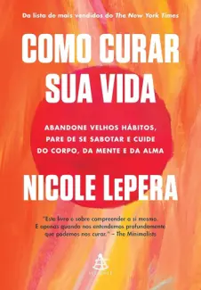 Baixar Livro Como curar sua vida - Nicole LePera em ePub PDF Mobi ou Ler Online