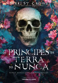 Baixar Livro Os Principes da Terra do Nunca - Nikki St. Crowe em ePub PDF Mobi ou Ler Online