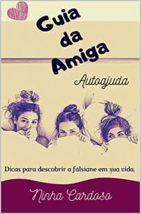 Baixar Livro Guia das Amigas - Ninha Cardoso em ePub PDF Mobi ou Ler Online