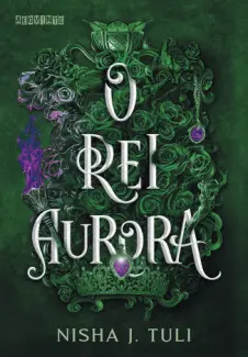 Baixar Livro O Rei Aurora - Nisha J. Tuli em ePub PDF Mobi ou Ler Online
