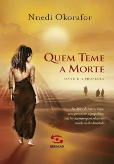 Baixar Livro Quem Teme a Morte - Nnedi Okorafor em ePub PDF Mobi ou Ler Online