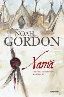 Baixar Livro Xama - Noah Gordon em ePub PDF Mobi ou Ler Online
