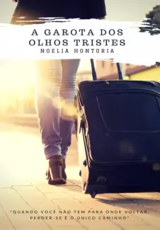 A Garota dos Olhos Tristes - Noelia Hontoria
