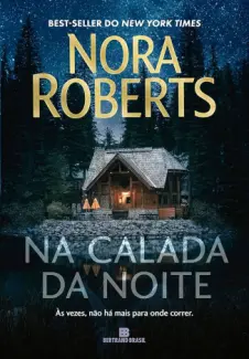 Baixar Livro Na Calada da Noite - Nora Roberts em ePub PDF Mobi ou Ler Online