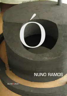 Baixar Livro Ó - Nuno Ramos em ePub PDF Mobi ou Ler Online