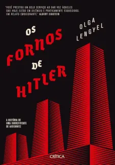 Baixar Livro Os Fornos de Hitler - Olga lengyel em ePub PDF Mobi ou Ler Online
