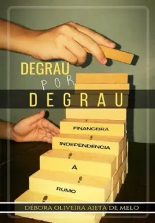 Baixar Livro Degrau Por Degrau - Oliveira Aieta de Melo em ePub PDF Mobi ou Ler Online