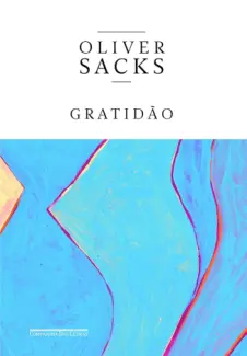 Baixar Livro Gratidao - Oliver Sacks em ePub PDF Mobi ou Ler Online