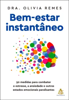 Baixar Livro Bem-estar Instantâneo - Olivia Remes em ePub PDF Mobi ou Ler Online