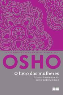 Baixar O Livro das Mulheres - Osho ePub PDF Mobi ou Ler Online
