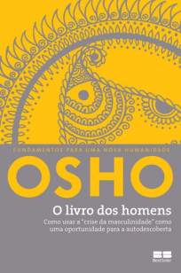 Baixar O Livro dos Homens - Osho ePub PDF Mobi ou Ler Online